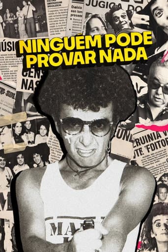 Ninguém Pode Provar Nada: A Inacreditável História de Ezequiel Neves afişi