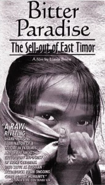 Bitter Paradise: The Sell-out of East Timor afişi