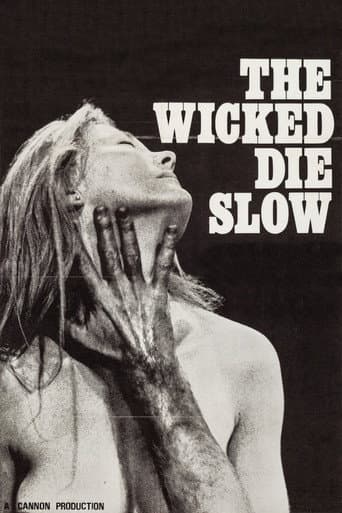 The Wicked Die Slow afişi