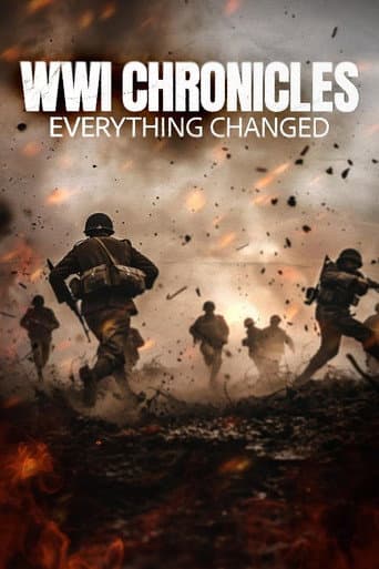 WWI Chronicles: Everything Changed afişi