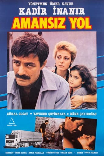 Amansız Yol afişi