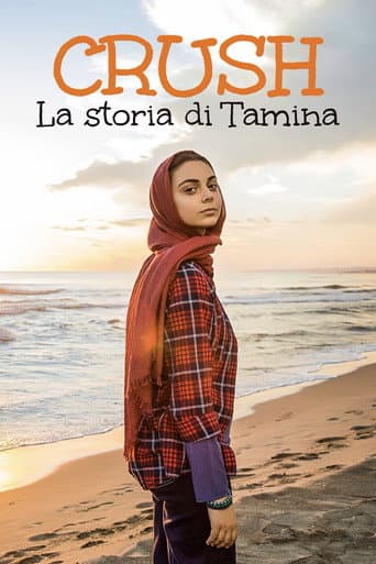 Crush – La Storia di Tamina afişi