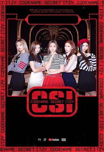 [CSI] Codename: Secret ITZY afişi