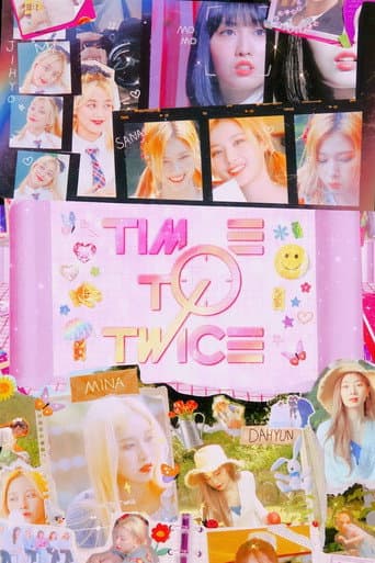 TIME TO TWICE afişi