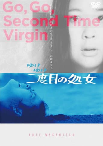 Go, Go Second Time Virgin afişi