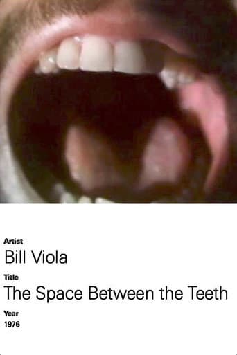 The Space Between the Teeth afişi