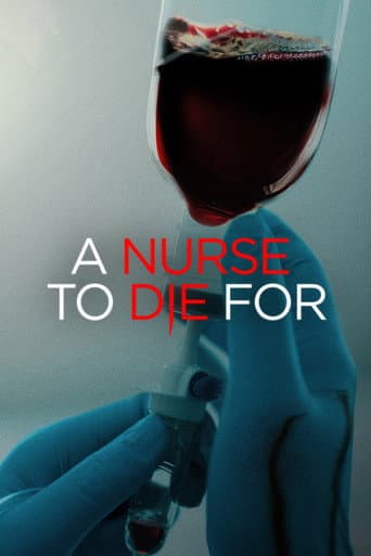 A Nurse to Die For afişi