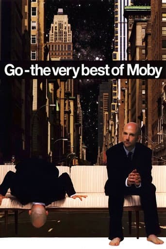 Moby: Go - The Very Best Of Moby afişi