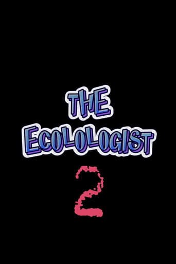The Ecolologist - Part 2 afişi