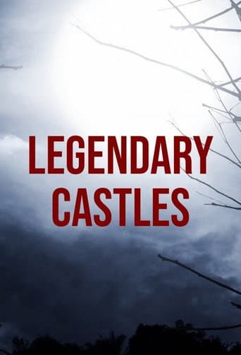 Legendary Castles