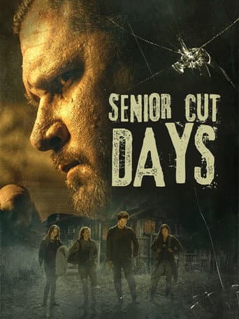 Senior Cut Days afişi
