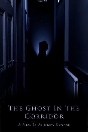 The Ghost In The Corridor afişi