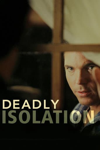 Deadly Isolation afişi