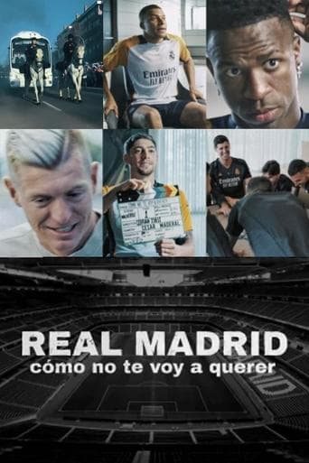 Real Madrid: Seni Nasıl Sevmem afişi