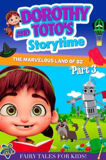 Dorothy and Toto's Storytime: The Marvelous Land of Oz Part 3 afişi