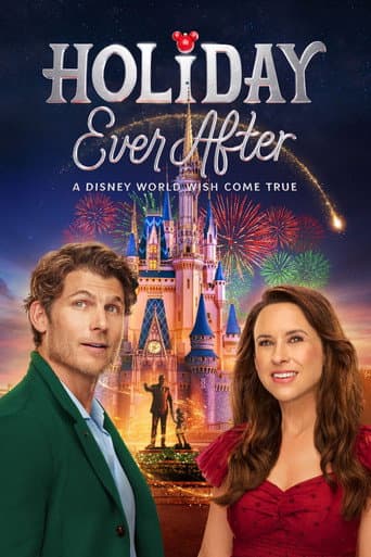 Holiday Ever After: A Disney World Wish Come True afişi
