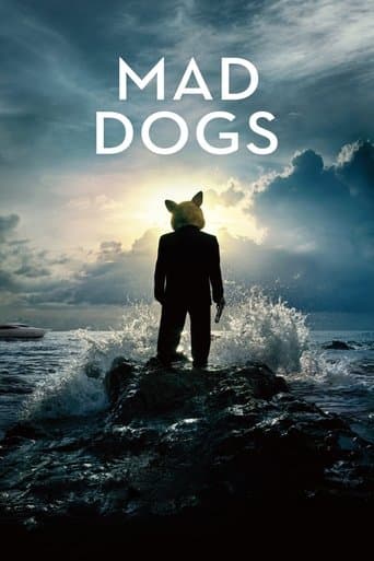 Mad Dogs afişi