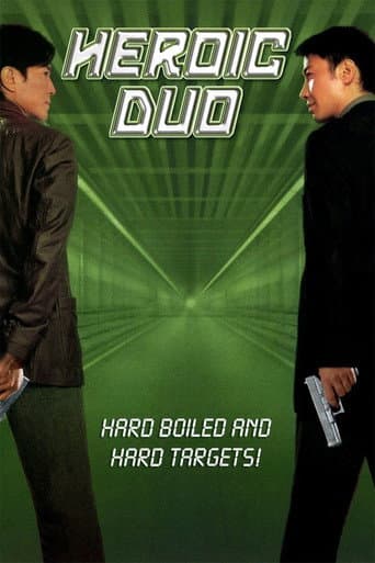 Heroic Duo afişi