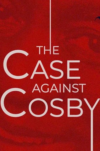 The Case Against Cosby afişi