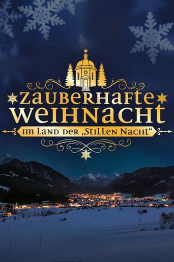 Zauberhafte Weihnacht im Land der Stillen Nacht afişi