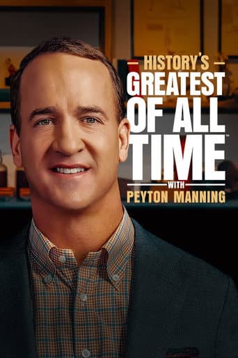 History's Greatest of All Time with Peyton Manning afişi