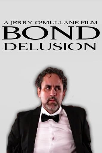 Bond Delusion afişi