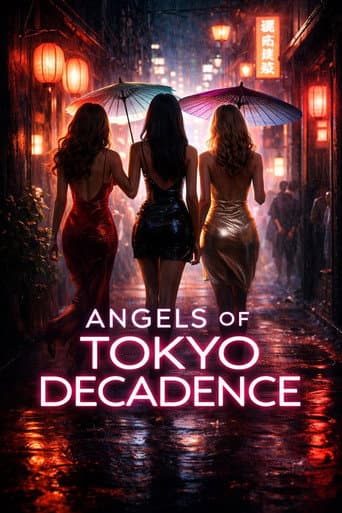Angels of Tokyo Decadence afişi
