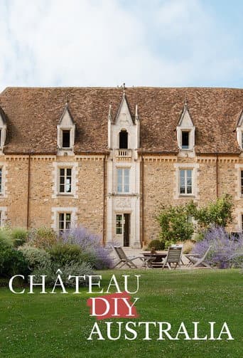 Chateau DIY: Australia afişi
