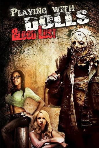 Playing with Dolls: Bloodlust afişi