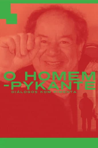 O Homem Pykante - Diálogos com Pimenta afişi