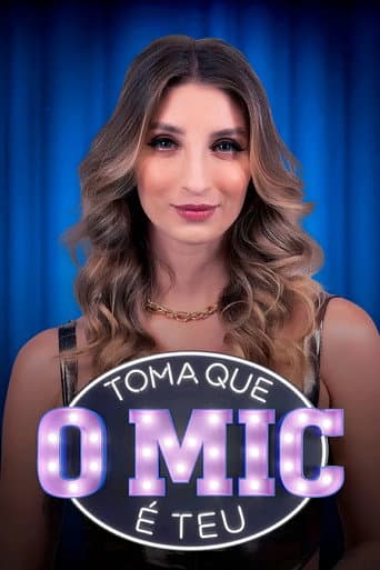 Toma Que o Mic é Teu! afişi