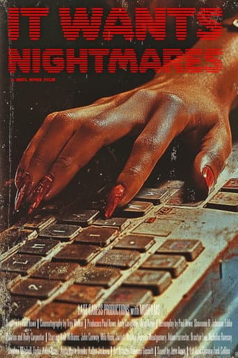 It Wants Nightmares afişi