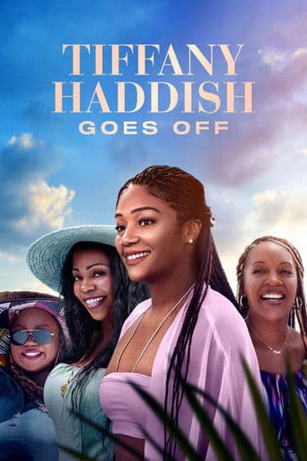 Tiffany Haddish Goes Off afişi
