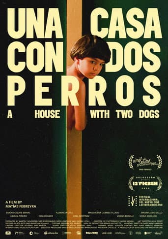 Una casa con dos perros afişi