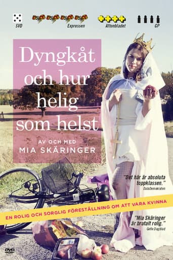 Dyngkåt och hur helig som helst afişi