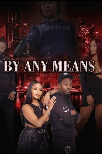By Any Means afişi
