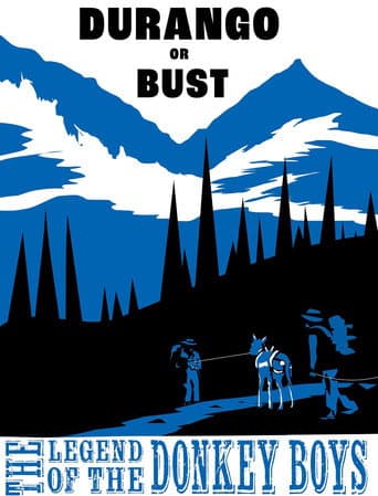 Durango or Bust: Legend of the Donkey Boys afişi