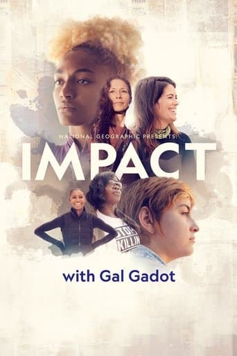 National Geographic Presents: IMPACT with Gal Gadot afişi