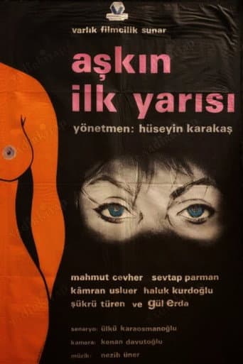 Aşkın İlk Yarısı afişi