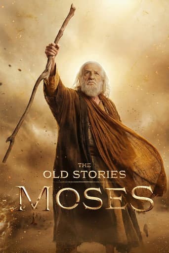 The Old Stories: Moses afişi