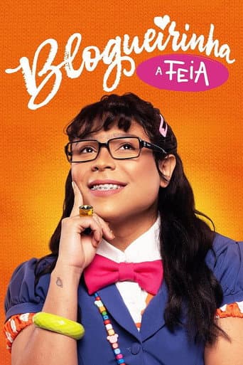 Blogueirinha, A Feia afişi