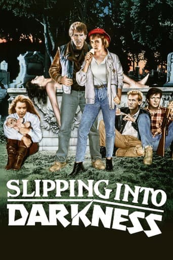 Slipping Into Darkness afişi