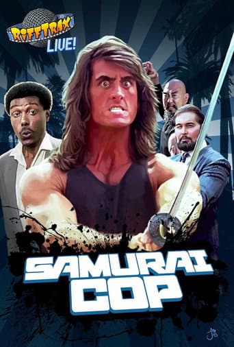 Rifftrax Live: Samurai Cop afişi