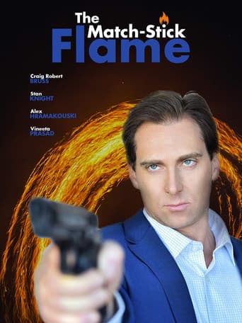 The Match-Stick Flame afişi