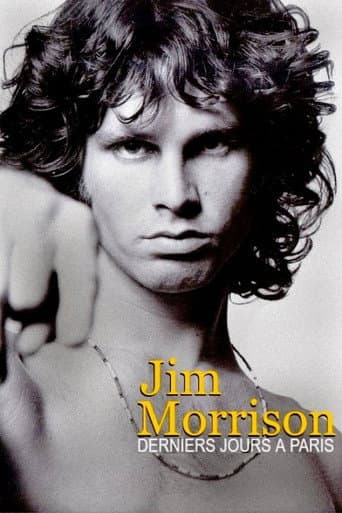 Jim Morrison : derniers jours à Paris afişi