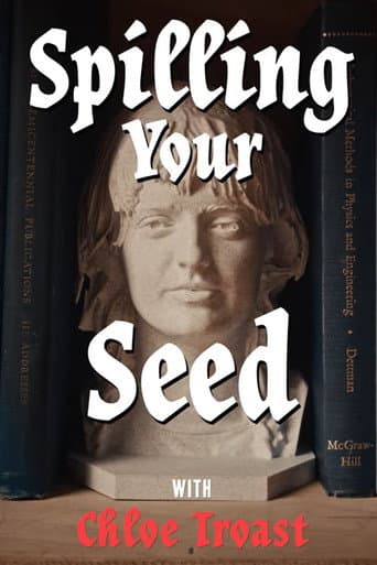 Spilling Your Seed afişi
