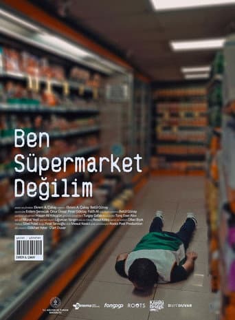 Ben Süpermarket Değilim afişi