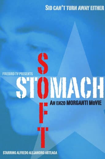 SOFT STOMACH afişi