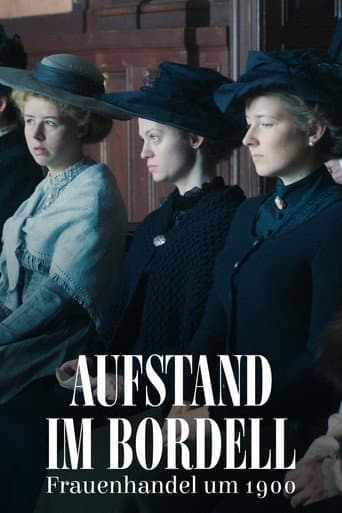 Aufstand im Bordell - Frauenhandel um 1900 afişi