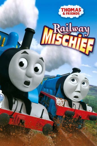 Thomas & Friends: Railway Mischief afişi